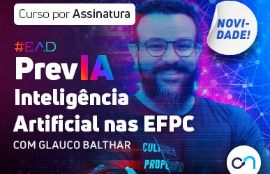 PrevIA | Inteligência Artificial nas EFPC